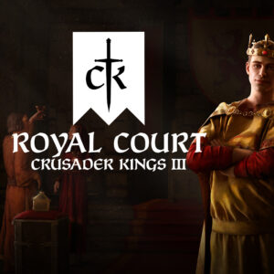 Crusader Kings III - Royal Court DLC Steam Altergift
