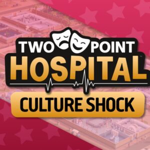 Two Point Hospital - Culture Shock DLC Steam Altergift